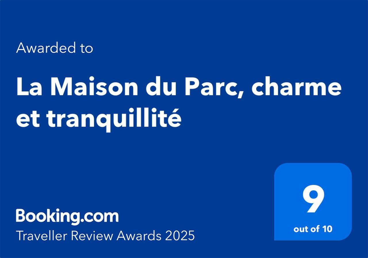 La Maison Du Parc, Charme Et Tranquillite نيورْ المظهر الخارجي الصورة